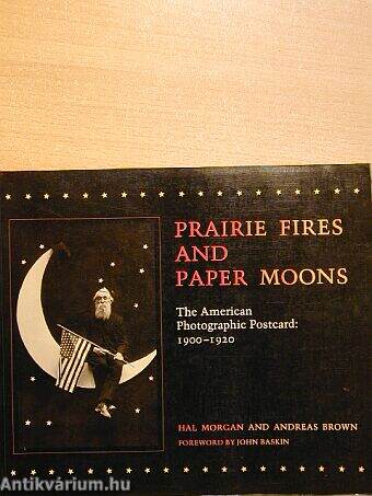 Prairie fires and paper moons