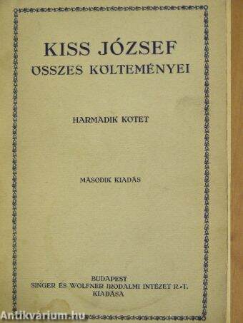 Kiss József összes költeményei III. (töredék)