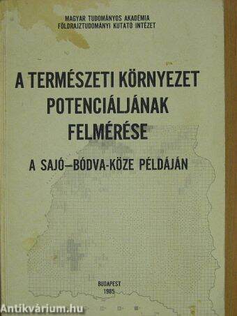 A természeti környezet potenciáljának felmérése