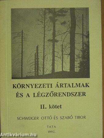 Környezeti ártalmak és a légzőrendszer II.