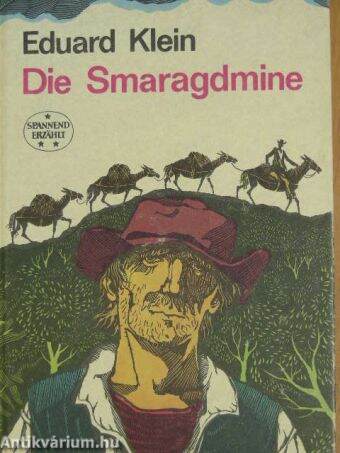 Die Smaragdmine