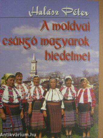 A moldvai csángó magyarok hiedelmei
