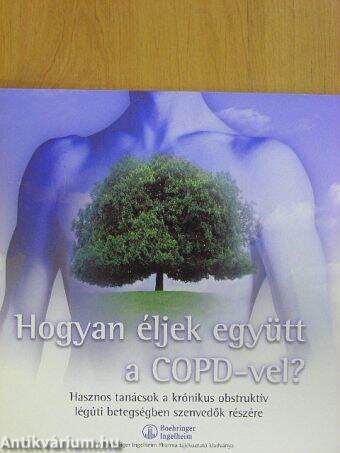 Hogyan éljek együtt a COPD-vel?