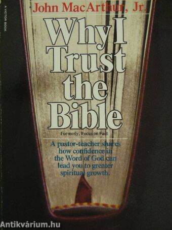 Why I Trust the Bible