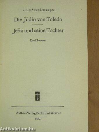 Die Jüdin von Toledo/Jefta und seine Tochter