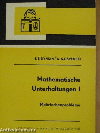 Mathematische Unterhaltungen I.