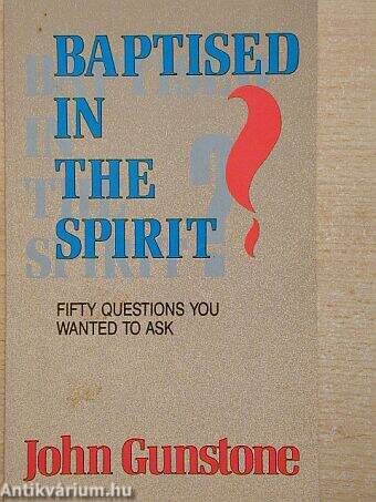 Baptised in the Spirit?