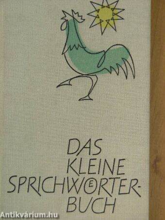 Das kleine Sprichwörterbuch