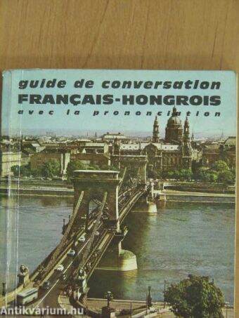 Guide de conversation Francais-Hongrois