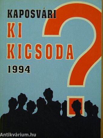 Kaposvári Ki Kicsoda? 1994