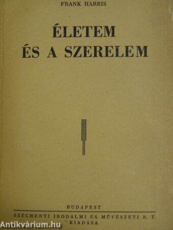 Életem és a szerelem I-II.