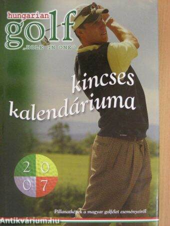 Hungarian Golf kincses kalendáriuma 2007