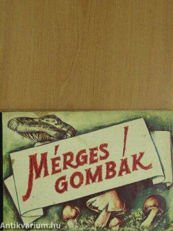 Mérges gombák