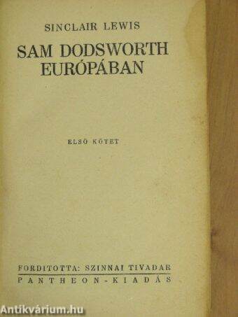 Sam Dodsworth Európában I-II.