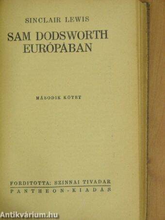 Sam Dodsworth Európában I-II.