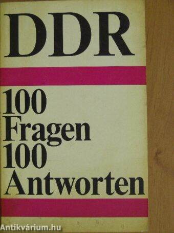 DDR - 100 Fragen 100 Antworten