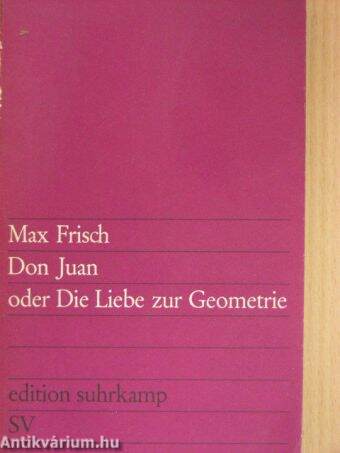 Don Juan oder Die Liebe zur Geometrie