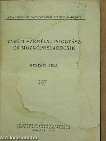 Vasúti személy-, poggyász- és mozgópostakocsik