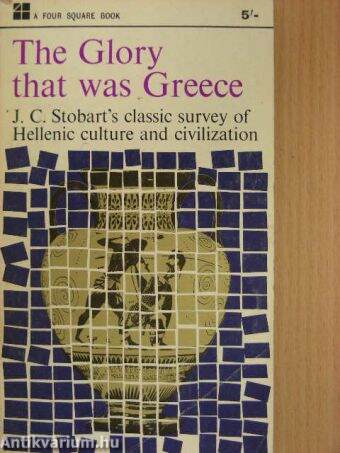 The Glory that was Greece