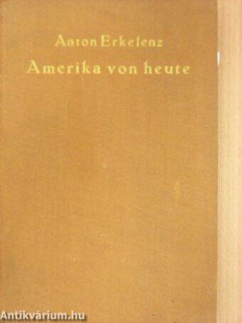 Amerika von heute