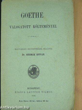 Goethe válogatott költeményei (gótbetűs)