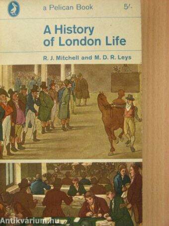 A History of London Life