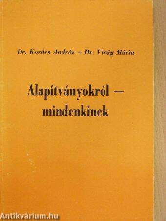 Alapítványokról - mindenkinek