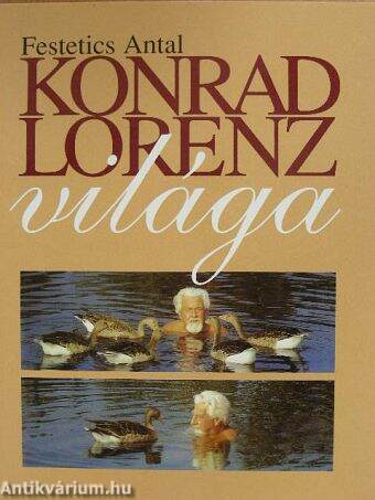 Konrad Lorenz világa