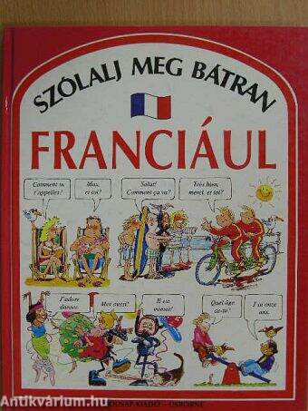 Szólalj meg bátran franciául