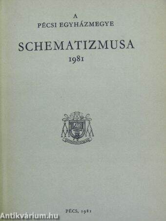 A pécsi egyházmegye schematizmusa 1981