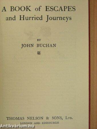 A Book of Escapes and Hurried Journeys