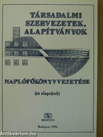 Társadalmi szervezetek, alapítványok naplófőkönyvvezetése