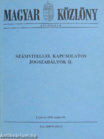 Számvitellel kapcsolatos jogszabályok II.