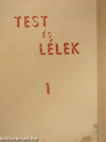 Test és lélek 1