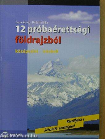 12 próbaérettségi földrajzból