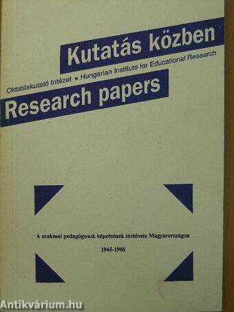 A szakmai pedagógusok képzésének története Magyarországon 1945-1988
