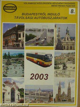 Budapestről induló távolsági autóbuszjáratok 2003.