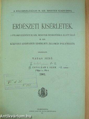 Erdészeti kisérletek 1900. 1-2./1901. 1-2.