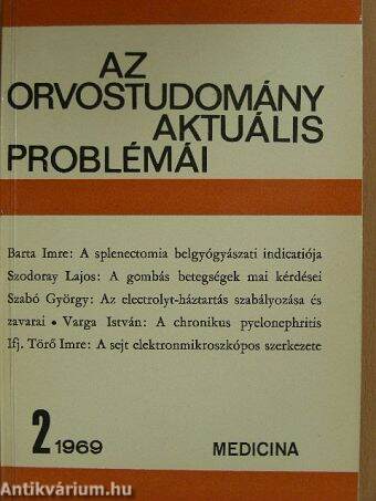 Az orvostudomány aktuális problémái 1969/2.
