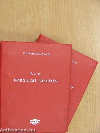 F. 2. sz. Forgalmi Utasítás/F. 2. sz. Forgalmi Utasítás Függelékei