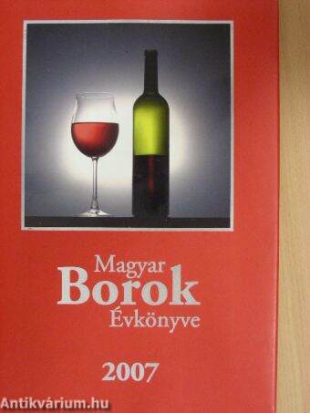 Magyar Borok Évkönyve 2007