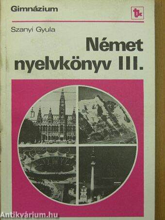 Német nyelvkönyv III.