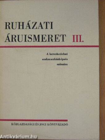 Ruházati áruismeret III.