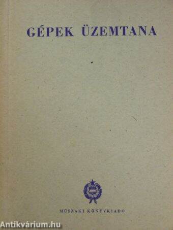 Gépek üzemtana