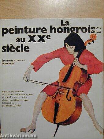 La peinture hongroise au XX e siecle