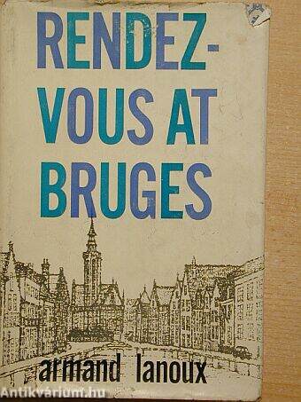Rendezvous at Bruges