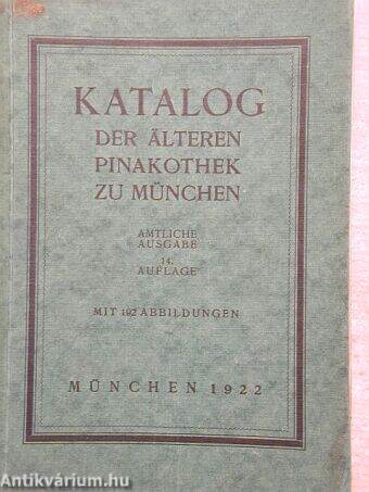 Katalog der älteren Pinakothek zu München