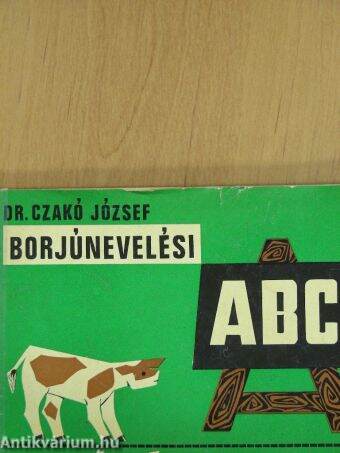 Borjúnevelési ABC