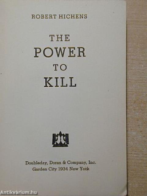 The Power to Kill