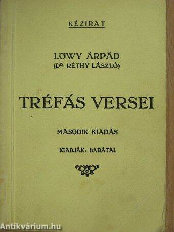 Lőwy Árpád (Dr. Réthy László) tréfás versei
